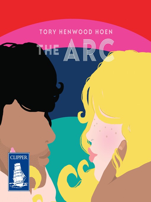 Title details for The Arc by Tory Henwood Hoen - Available